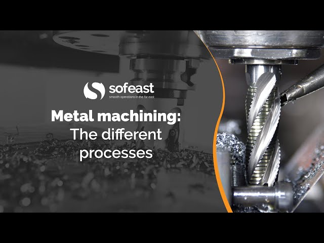 The Most Common Metal Machining Processes (Metal Machining Video 1)