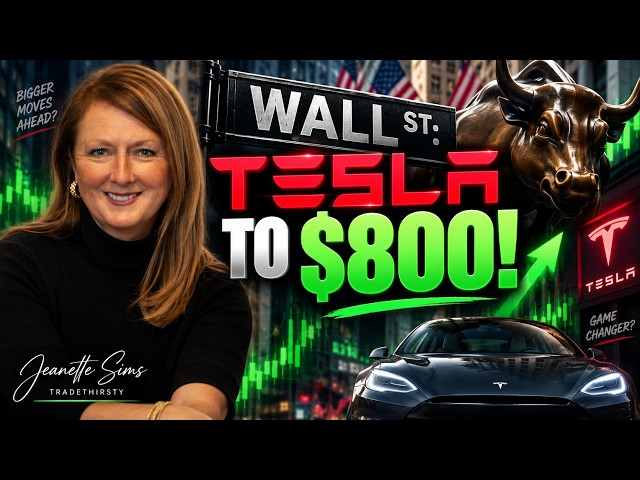 Tesla to $800?  Here's why.
