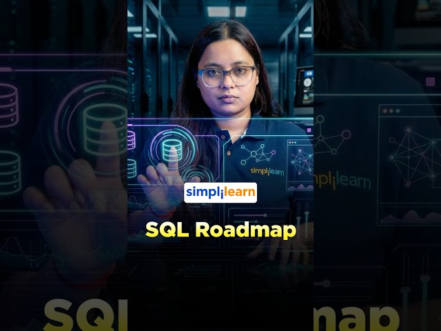 SQL Roadmap 2026 | How To Learn SQL | SQL Beginner To Advanced Tutorial | #Shorts | #simplilearn