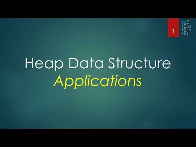 31.5 Heap Data Structure - Applications