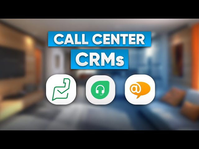 Best CRM Software for Call Center in 2025