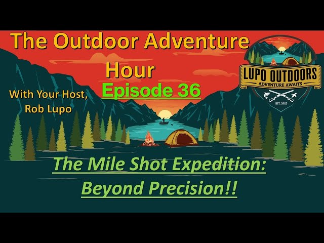The Mile Shot Expedition: Beyond Precision!