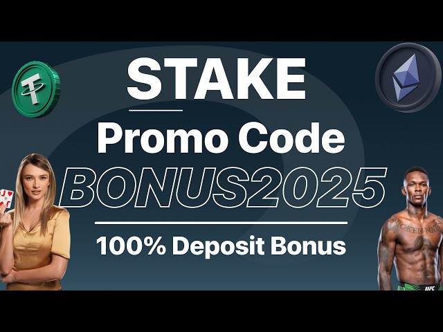 Stake Promo Code "BONUS2025" — Unlock 100% Welcome Bonus + Extra Cashback (stake promo code review)