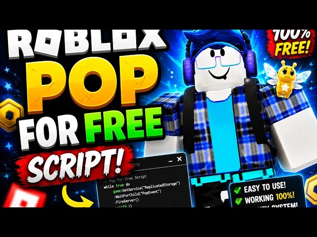 ROBLOX POP FOR FREE SCRIPT 🔥2026