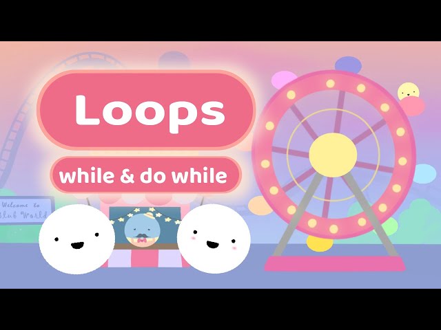 Coding Basics: While Loops & Do While Loops | Programming for Beginners