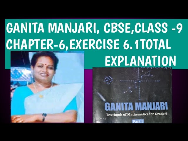 GANITA MANJARI, CHAPTER-6,E EXERCISE 6.1, TTOTAL EXPLANATION. 