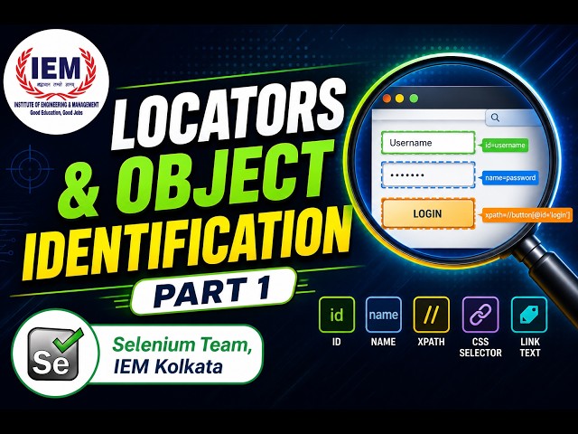 4.1 - Locators and Object Identification Part 1