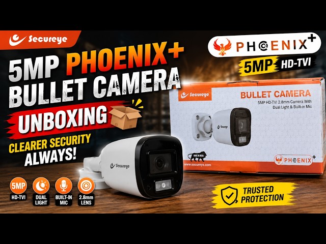 Secureye Phoenix+ 5MP Bullet Camera Unboxing  Dual Light + Built in Mic  HD TVI CCTV