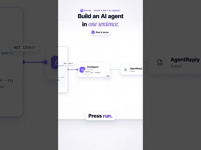 Build Your First AI Agent in One Sentence | Heym