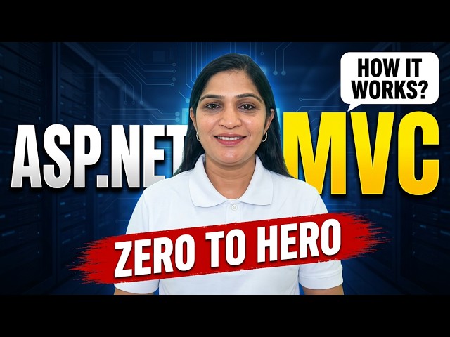 ASP.NET Core MVC Explained from Scratch | Model View Controller for Beginners