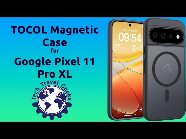 TOCOL Magnetic Case for Google Pixel 11 Pro XL - Unboxing & Review #TOCOL #Magsafe #PixelSnap