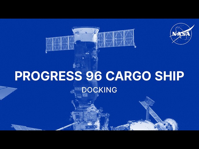 Progress 96 Cargo Ship Docking