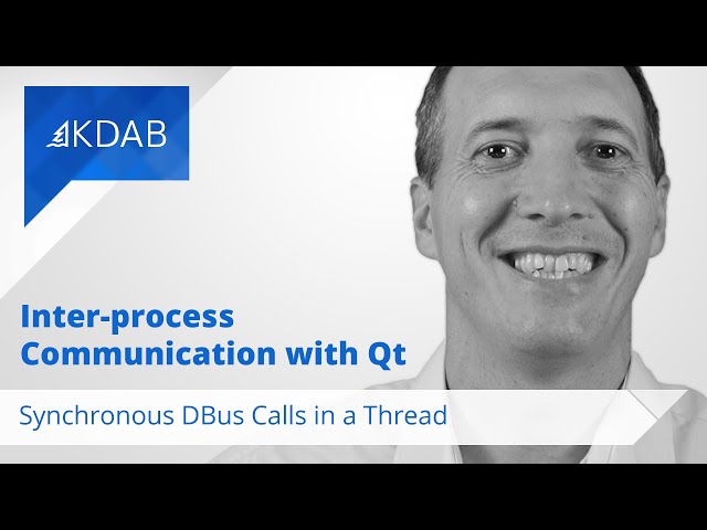 Inter-process Communication with Qt: Using a Thread to Make Blocking DBus Calls