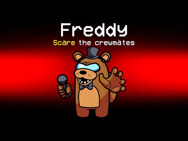 FREDDY FAZBEAR Imposter Role in Among Us