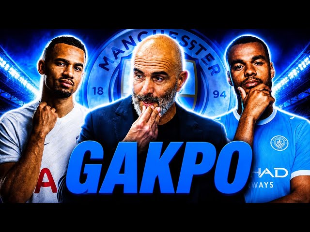 Man City Choose GAKPO Over NDIAYE!