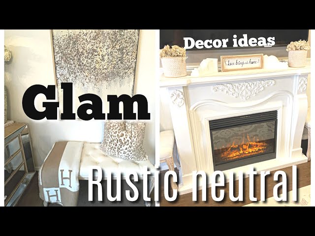 RUSTIC NEUTRAL DECOR IDEAS | GLAM FRENCH PROVINCIAL NEUTRAL DECOR | DECORATE WITH ME