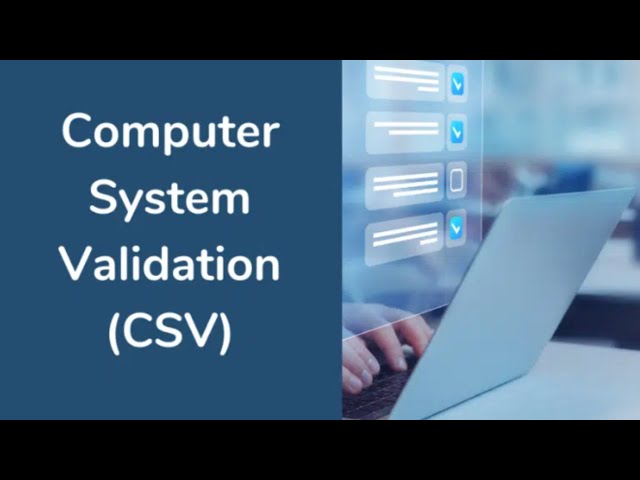Computer System Validation (CSV) - Online Course