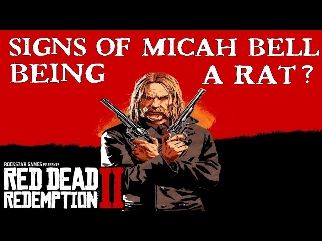 Red Dead Redemption 2 | First signs of Micah Bell being a Rat?