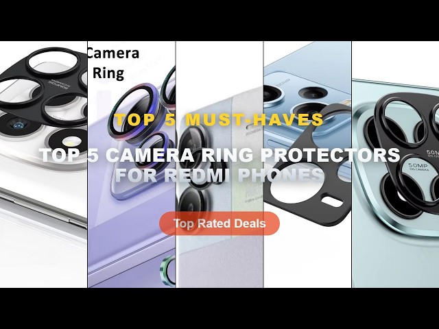 Top 5 Best Top 5 Camera Ring Protectors For Redmi Phones (Must Have!) - Aluminum Metal Rear Camera L