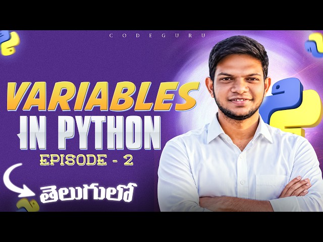 Python Variables in Telugu | Variables in Python Explained | Python Full Course #2