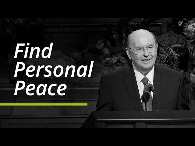Find Personal Peace | Quentin L. Cook | Segment