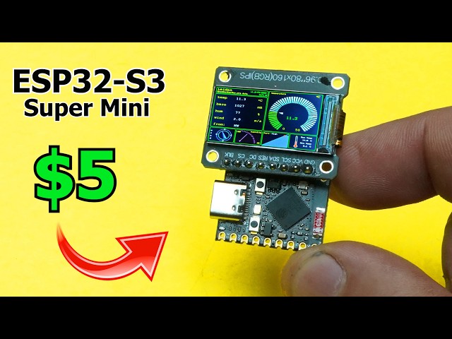  The $5 Beast: ESP32-S3 Super Mini is INCREDIBLE!