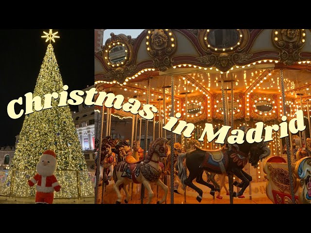Christmas in Madrid 🇪🇸
