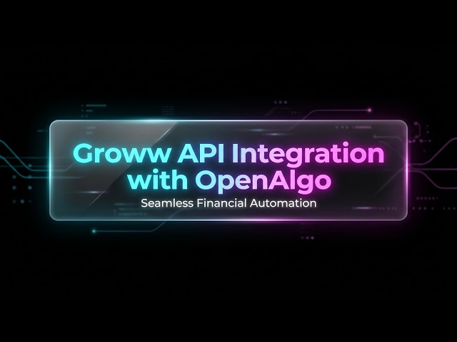Groww API Integration with OpenAlgo