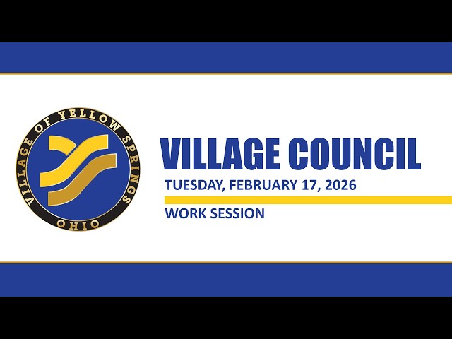 VILLAGE COUNCIL WORK SESSION | February 17, 2026