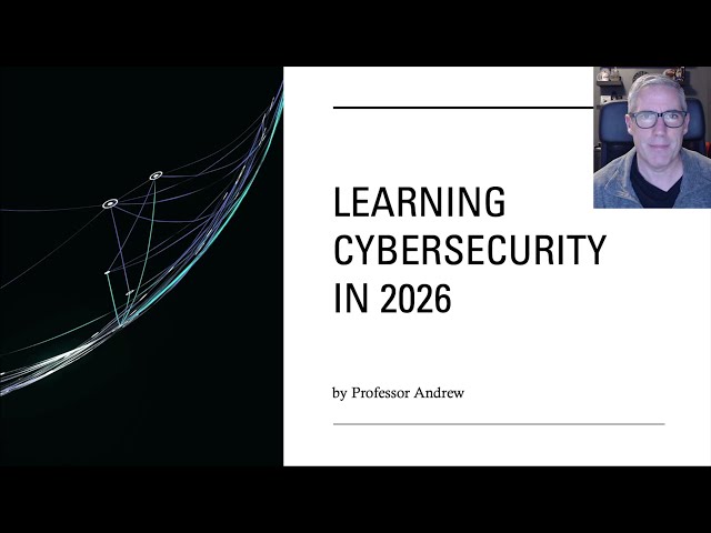 How to learn Cybersecurity (or Information Technology) in 2026