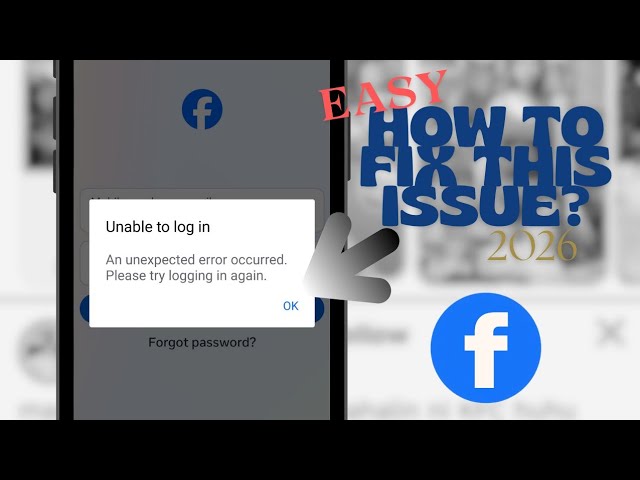 How To Fix "Unable To Log In" in Facebook App 2026 