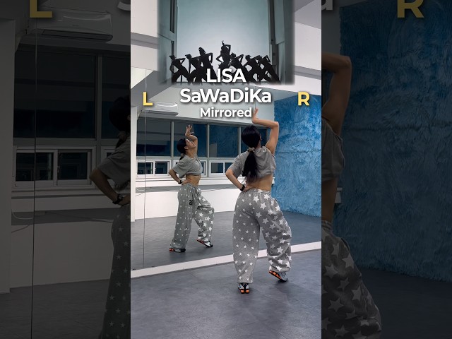 [Mirrored] LISA - SaWaDiKa | dance trend