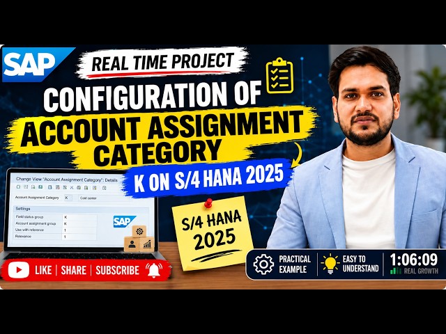 14. Real-Time Project Session |  Configuration of Account assignment category k on s/4 hana 2025