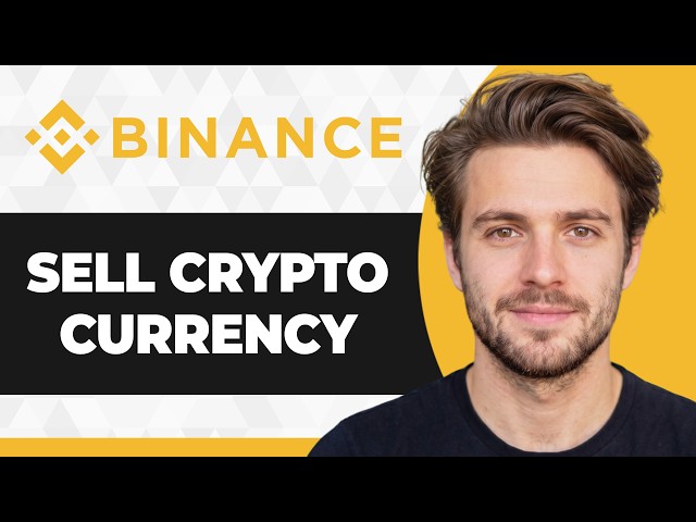 How to Sell Cryptocurrency on Binance (Step By Step) (2026 Guide)