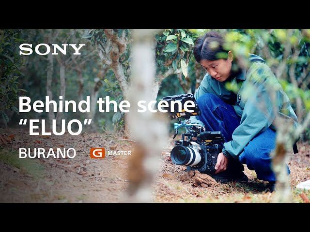 On Set with KeJia Zeng: Shooting ‘Er Luo’ Using Sony BURANO & FE 50-150mm F2 GM