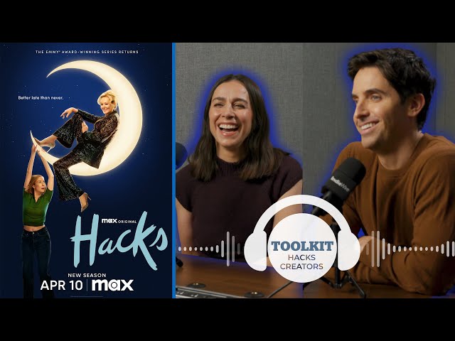 HACKS Creators Reveal the Craft Behind the Comedy | Lucia Aniello & Paul W. Downs Filmmaker Toolkit