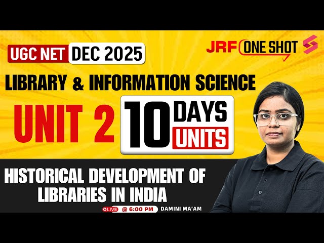UGC NET Library And Information Science Unit 2 | Historical Development of Libraries in India Damini
