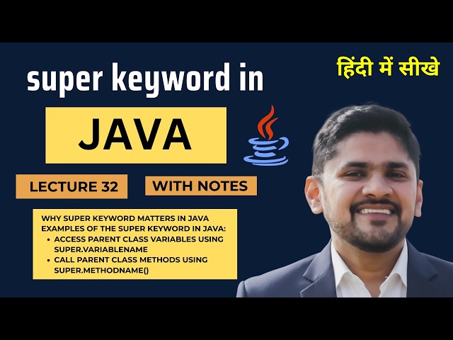 The super keyword in Java (Hindi) | Java Tutorial for Beginners | Amit Thinks