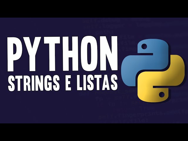 Basic Python Course - Strings and Lists - Lesson 5