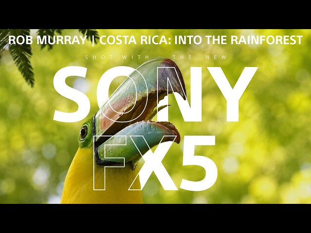 Sony FX5 | Costa Rica: Into the Rainforest by Rob Murray