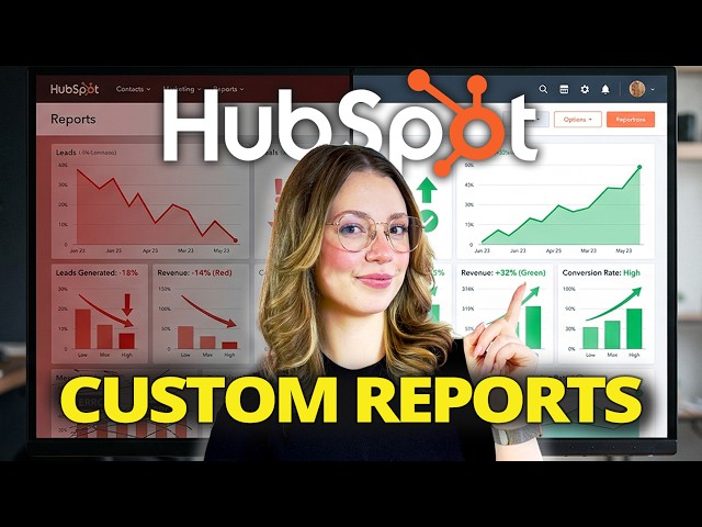 2026 HubSpot Tutorial: HubSpot Reports and Dashboards