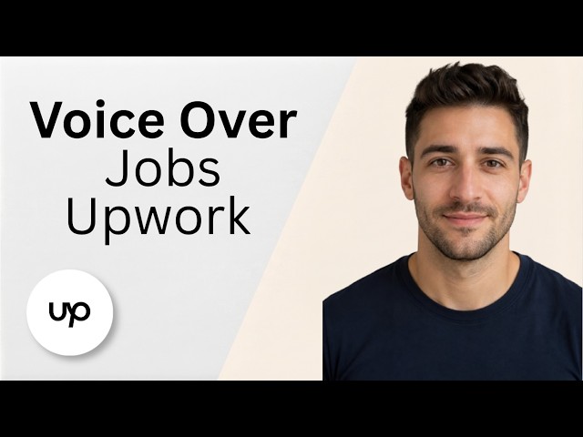 Voice Over Jobs on Upwork [2026 Full Guide]