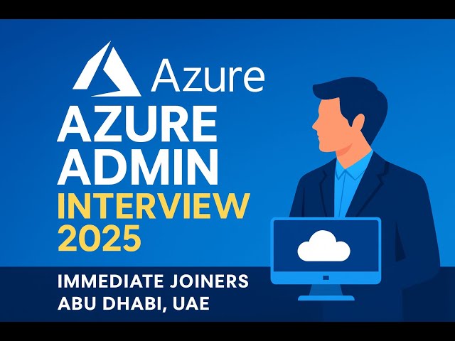 Senior Azure Infrastructure Administrator Interview Preparation (2025) | Azure Admin Full Q&A