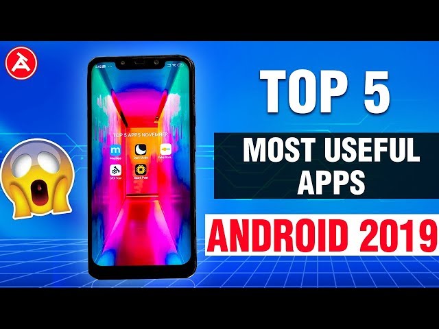 TOP 5 MOST USEFUL APPS FOR ANDROID 2019 (November) - Top Android Apps