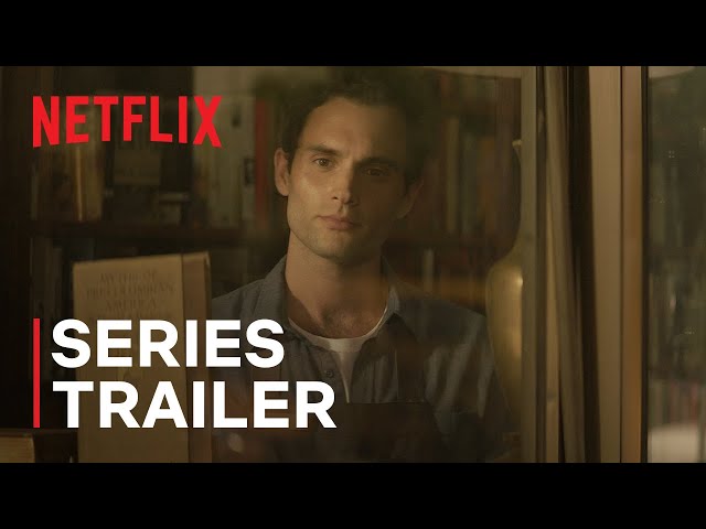 YOU | Series Trailer | Netflix