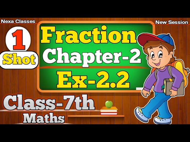Class 7th Maths Exercise -2.2 | Chapter 2 (Fraction And Decimals) | All Questions |NCERT New Session