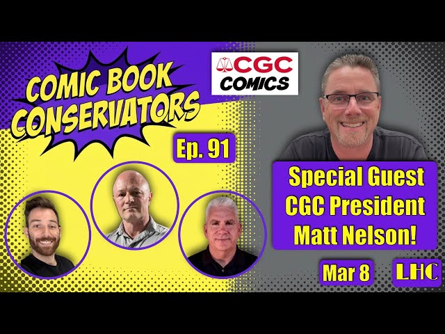 CGC President Tackles Your Toughest Comic Questions!