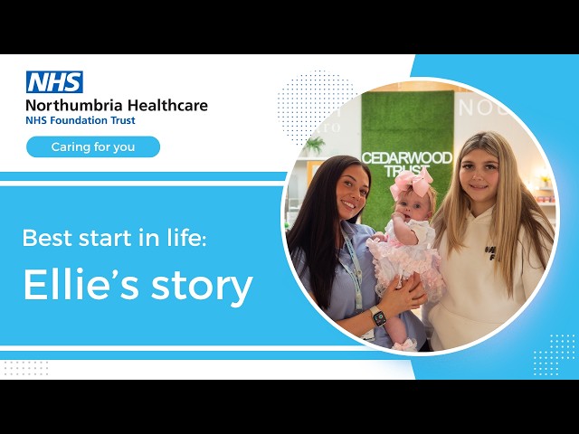 Best Start in Life support: Ellie's story