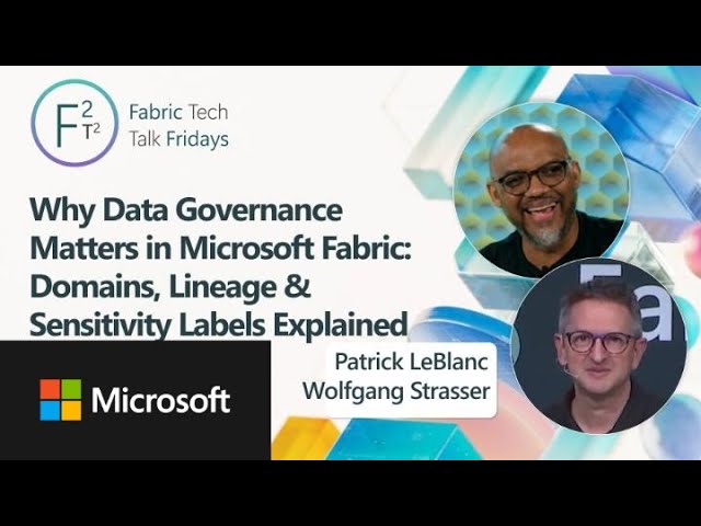 Fabric Governance: Domains, Lineage & Labels | Ep. 41 | MVP