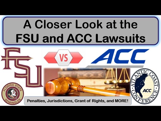 FSU and ACC Lawsuits - A Closer Look at the Penalties, Grant of Rights, and Requests of the Courts